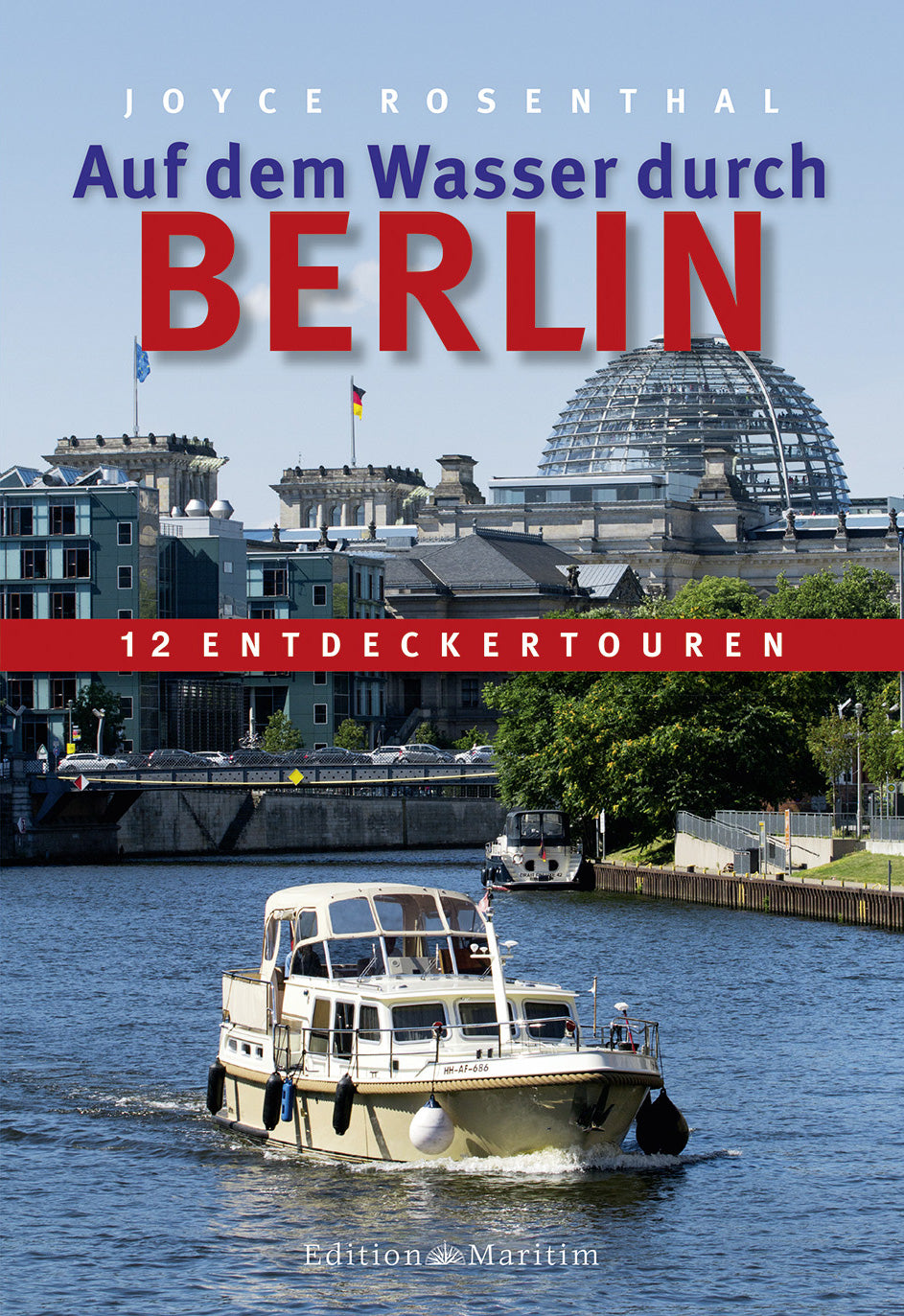 Auf dem Wasser durch Berlin