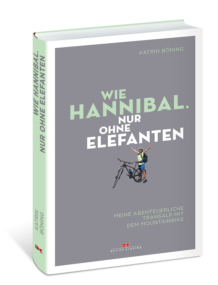 Buch Wie Hannibal. Nur ohne Elefanten