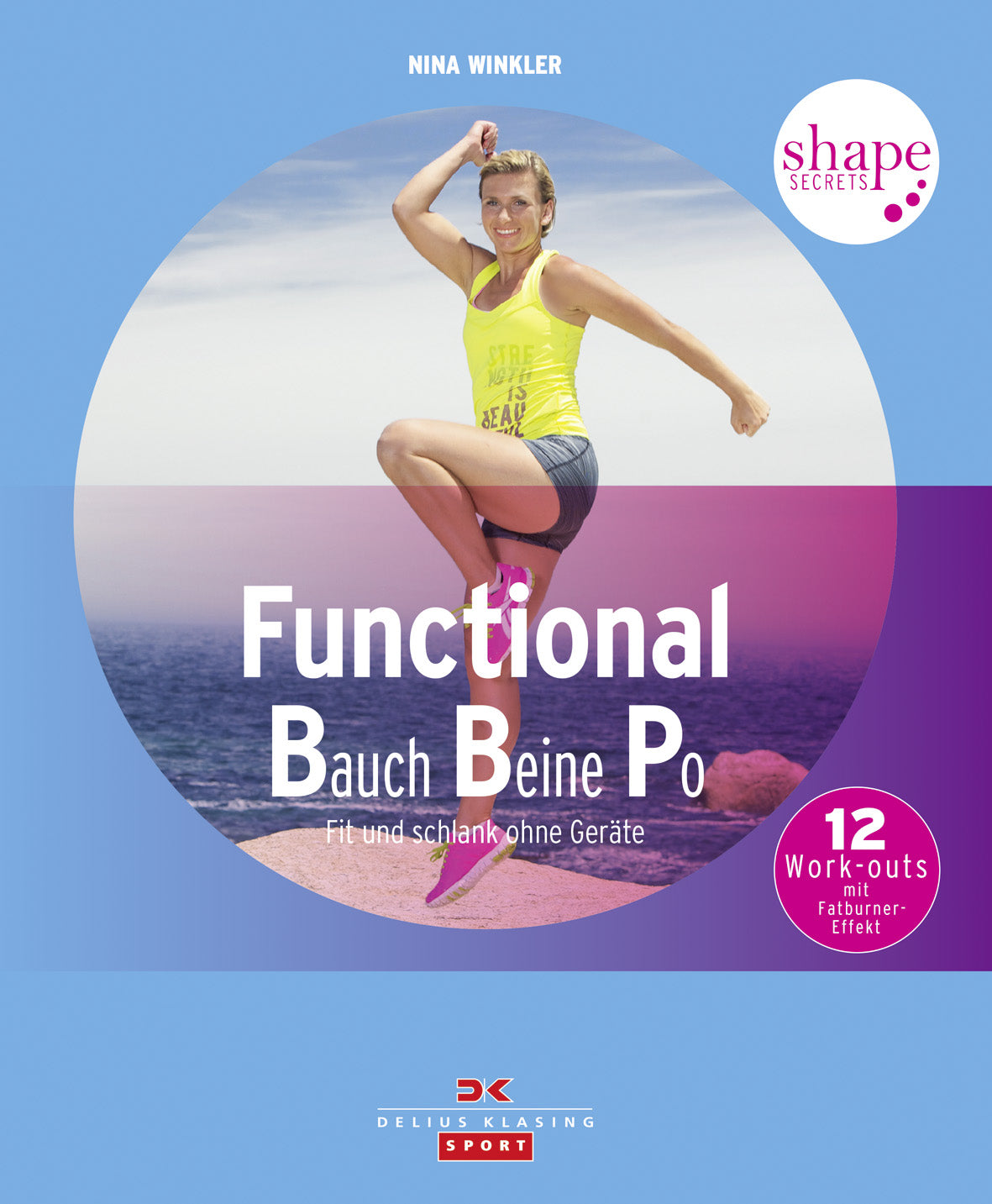 Shape Secrets Functional Bauch Beine Po