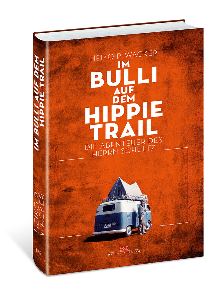 Buch Bulli Hippie Trail