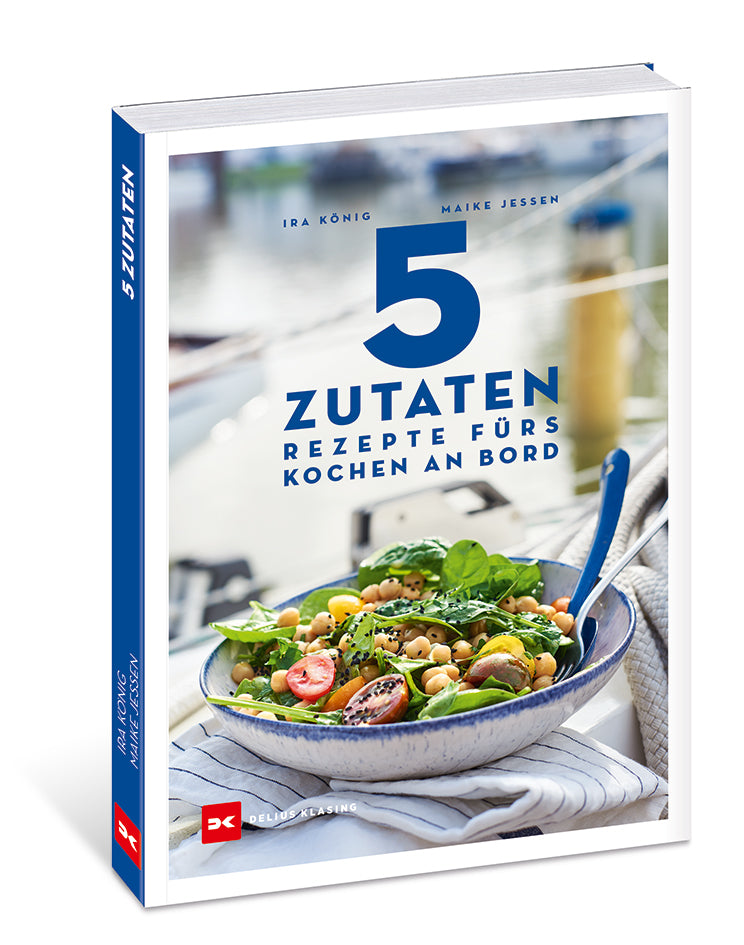 Buch 5 Zutaten - Rezepte fürs Kochen an Bord