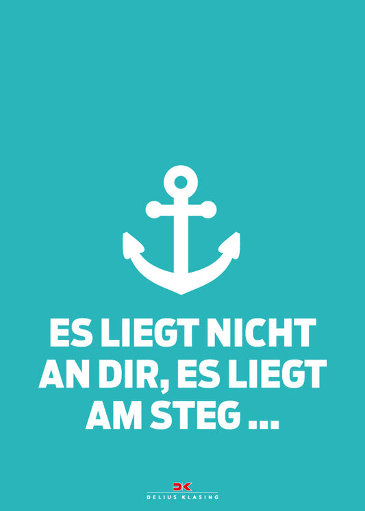 Set: 2 x Maritimes Notizbuch (türkis) - Spruch: Es liegt nicht an dir, es liegt am Steg