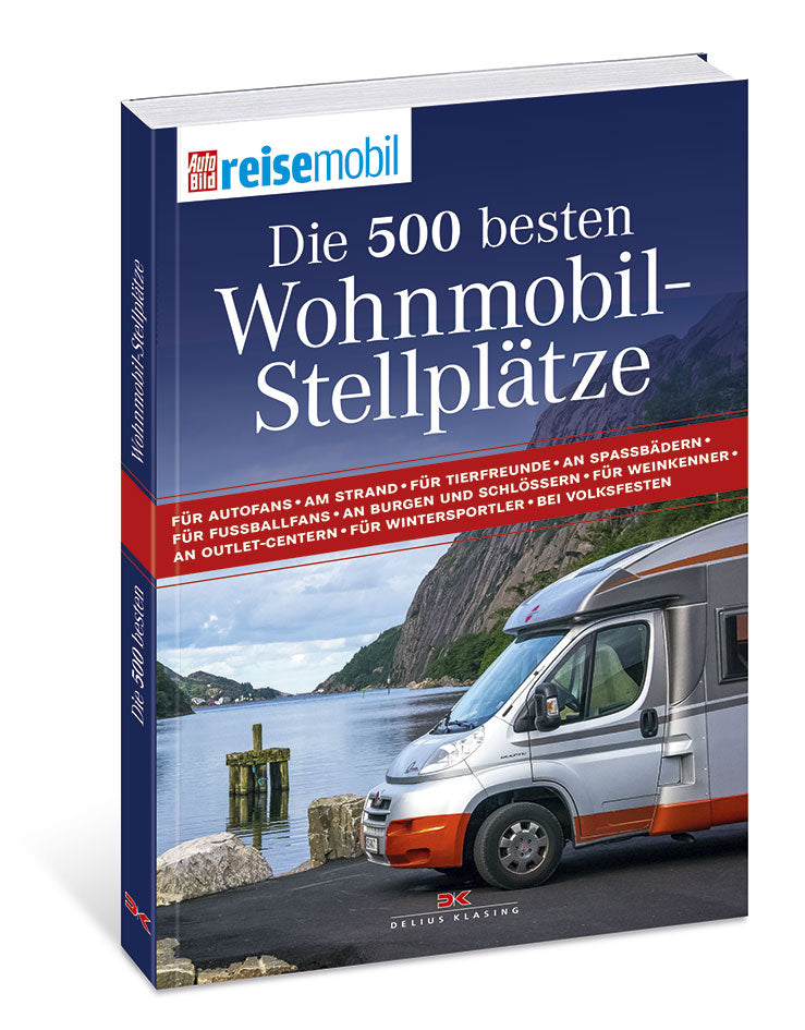 Buch Die 500 besten Wohnmobil-Stellplätze