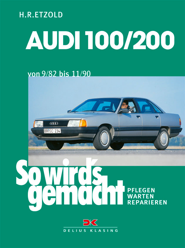 Audi 100 / 200 von 9/82 bis 11/90