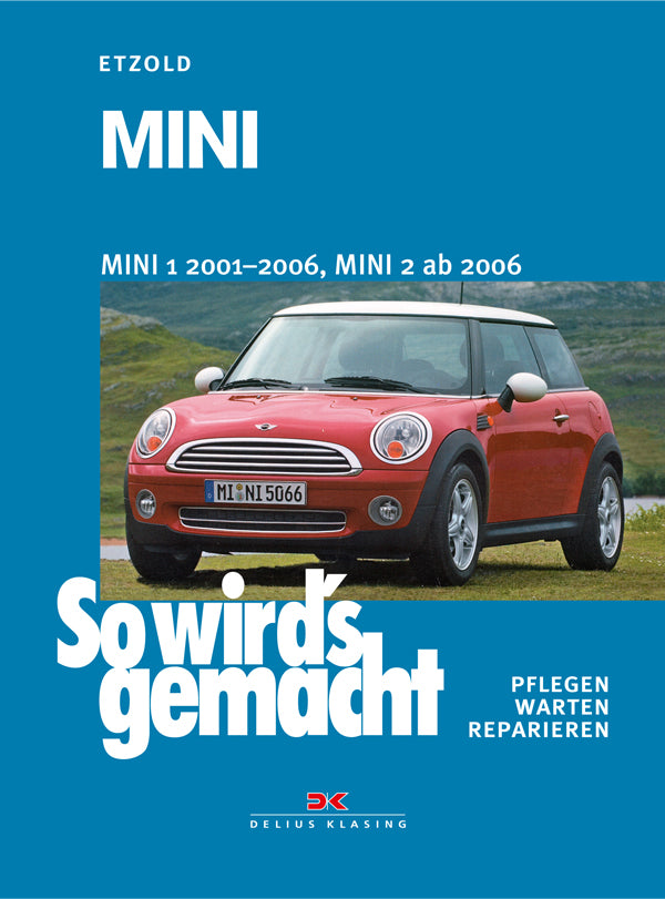 Mini 1 von 2001-2006, Mini 2 ab 2006