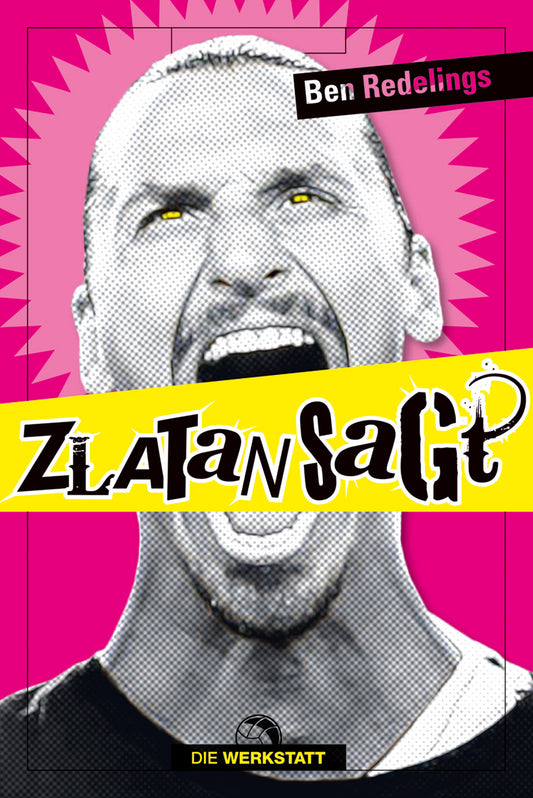 Zlatan sagt